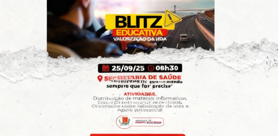 Blitz Educativa – Valorização da Vida
