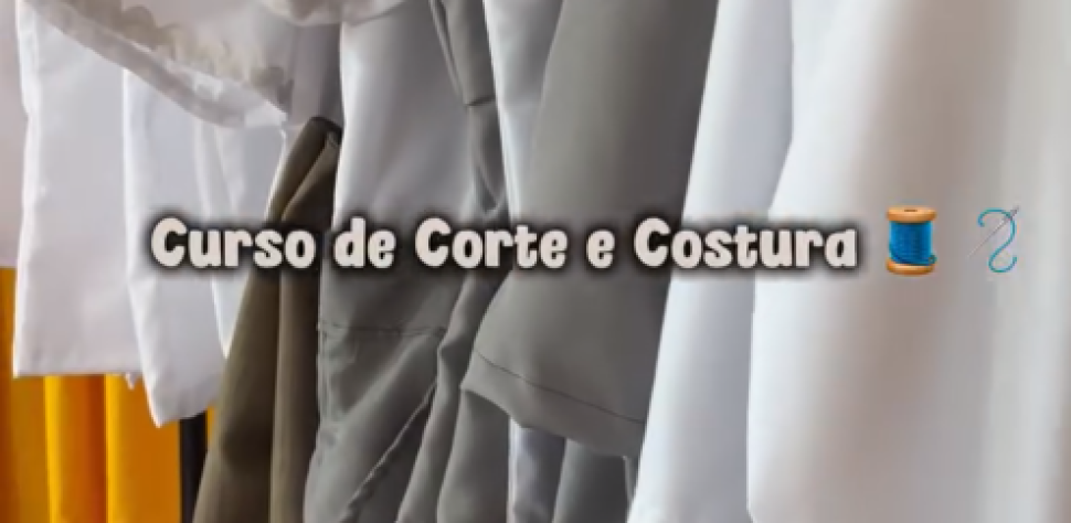 CURSO DE CORTE E COSTURA.