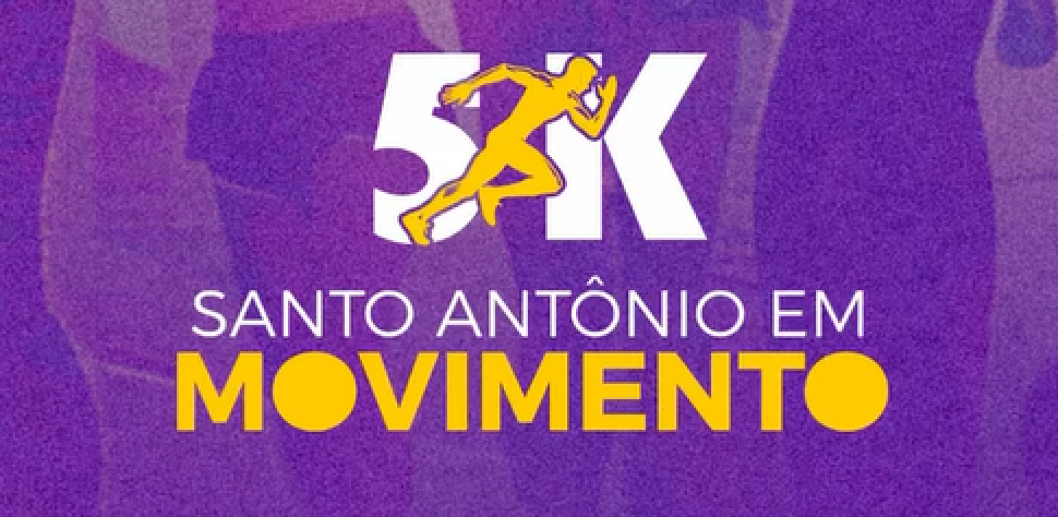VEM AÍ, SANTO ANTÔNIO EM MOVIMENTO