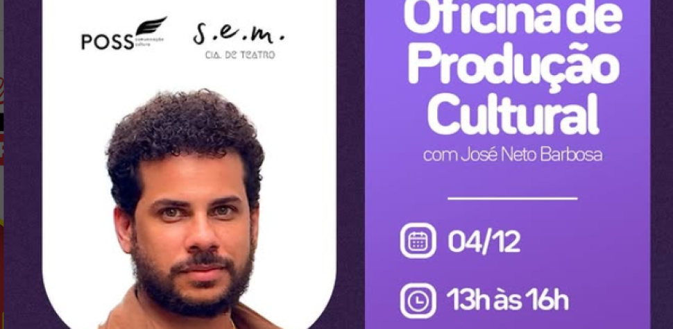 OFICINA DE PRODUÇÃO CULTURAL