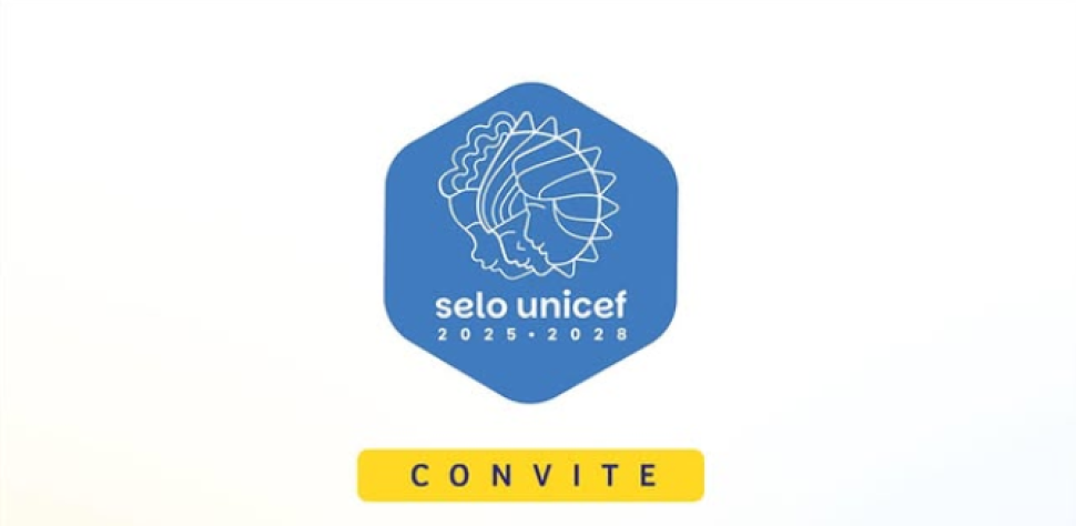 A EQUIPE INTERSETORIAL DO SELO UNICEF – EDIÇÃO 2025-2028
