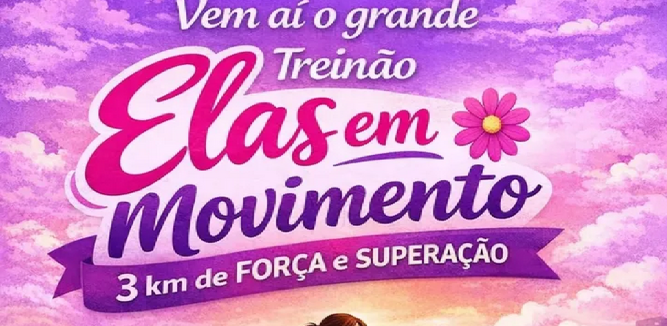 MULHERES! PREPAREM-SE!